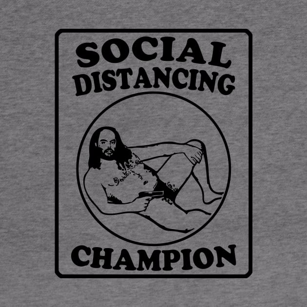 Creepy Speedo Guy Social Distancing Champion by Electrovista